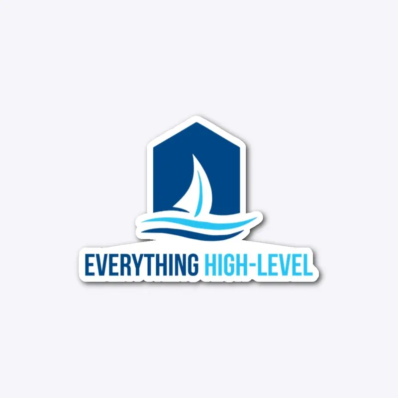 Everything High-Level Sticker 